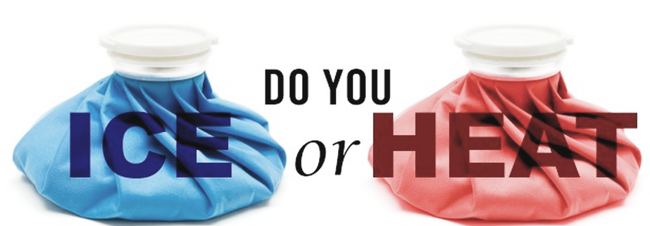 Ice Vs Heat Do I Use Heat or Ice when Injured?